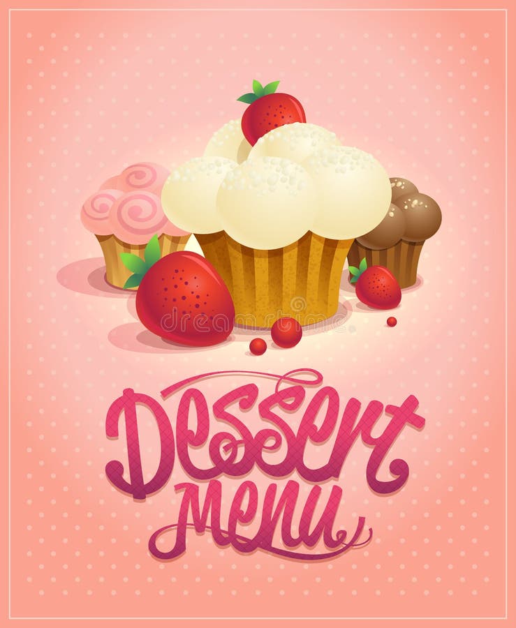Dessert menu design with cupcakes, cakes and berries royalty free illustration