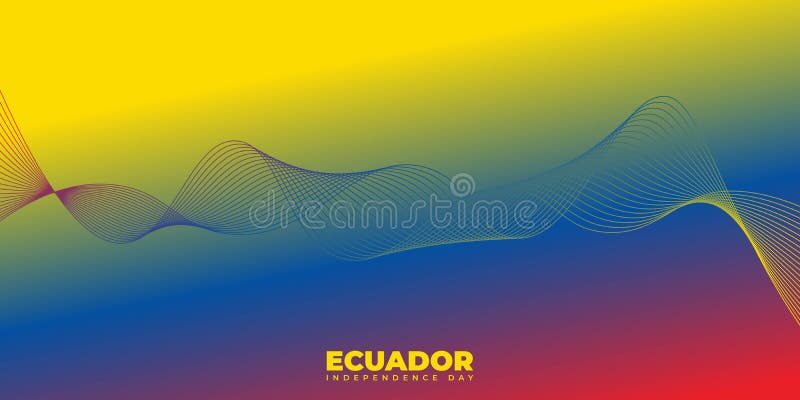 Dia Da Independência Do Equador Com Desenho De Fundo Amarelo Azul E  Vermelho Ilustração do Vetor - Ilustração de governo, liberdade: 223310103