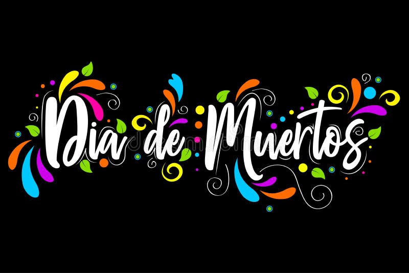 Dia de Muertos Tag der toten spanischen Text Beschriftung lokalisierte Illustration auf schwarzem Hintergrund stock abbildung Dia de Muertos Tag der toten spanischen Text Beschriftung lokalisierte Illustration auf schwarzem Hintergrund stock abbildung