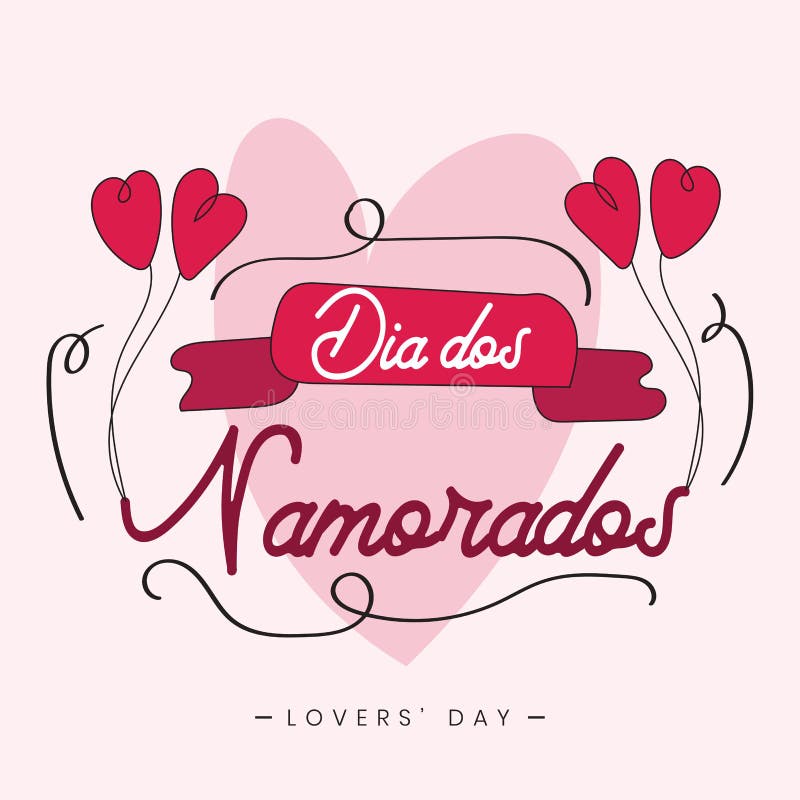 Dia Dos Namorados June 12 Brail Valentines Amores Día Cardíaco Fondo Cartel  De Bienvenida Diseño De Tarjeta De Felicitación Ilustración del Vector -  Ilustración de febrero, concepto: 246325872