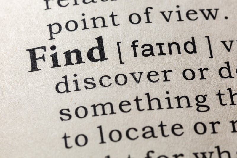 Dictionary Definition of the Word Find Stock Image Image of Dictionary Definition of the Word Find Stock Image Image of