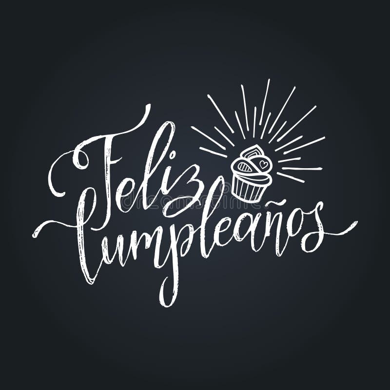 Feliz Cumpleanos A Traduit Du Lettrage Espagnol De Main De Joyeux Anniversaire Illustrationu De Vecteur Utilise Pour La Carte De Illustration De Vecteur Illustration Du Illustrationu Vecteur Feliz Cumpleanos A Traduit Du Lettrage Espagnol De Main De Joyeux Anniversaire Illustrationu De Vecteur Utilise Pour La Carte De Illustration De Vecteur Illustration Du Illustrationu Vecteur