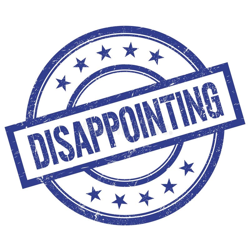 DISAPPOINTING Text Written on Blue Vintage Round Stamp Stock