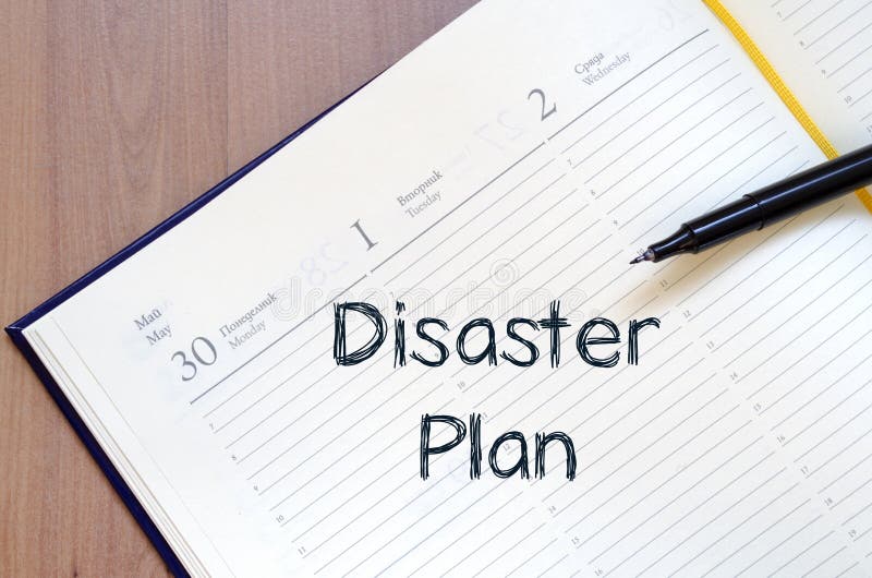 Disaster plan write on notebook. Endurance, communications.