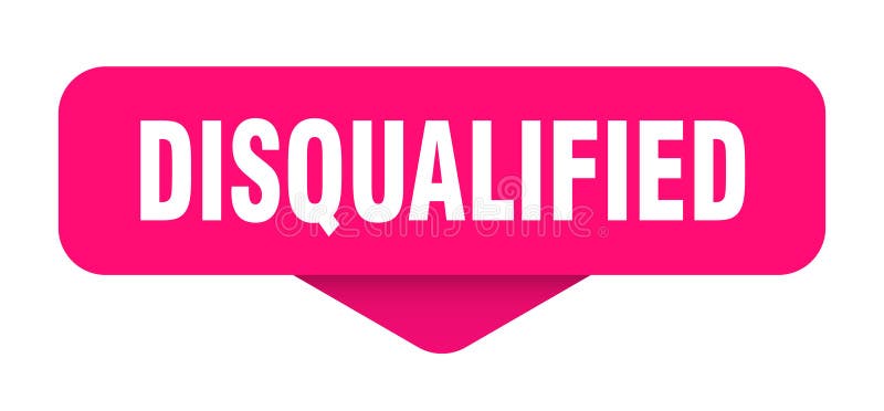 Disqualified sticker. disqualified sign on transparent background. rectangular button