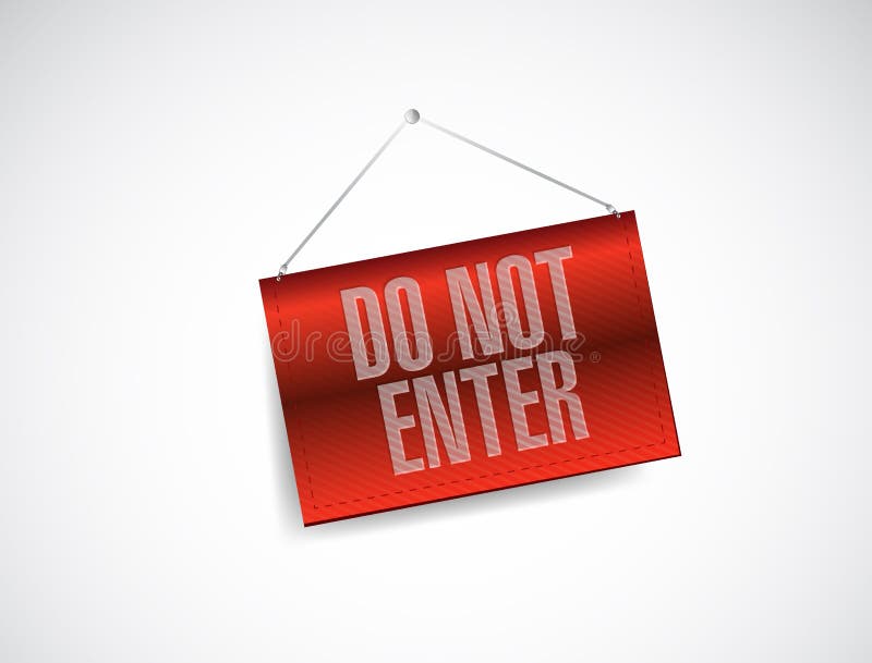 Do not enter hanging banner illustration stock illustration
