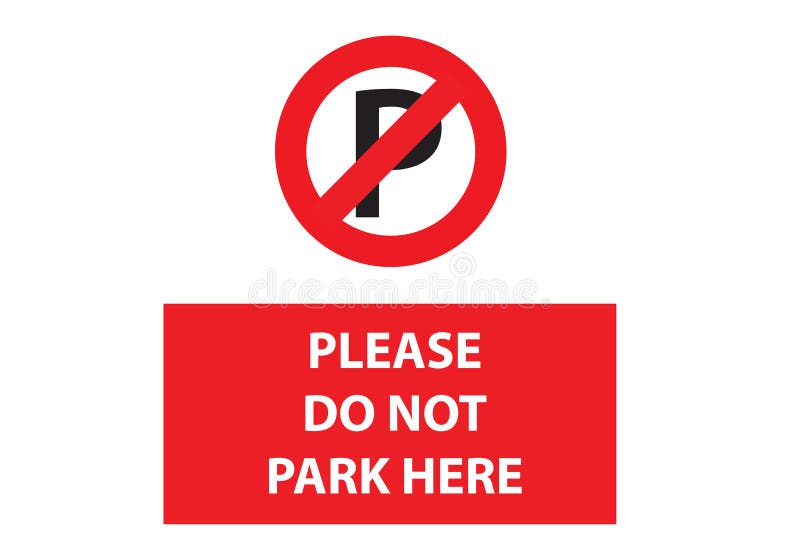 Don t park here. Картинка машины не парковать. Park here sign. Please don't Park here футболка купить.