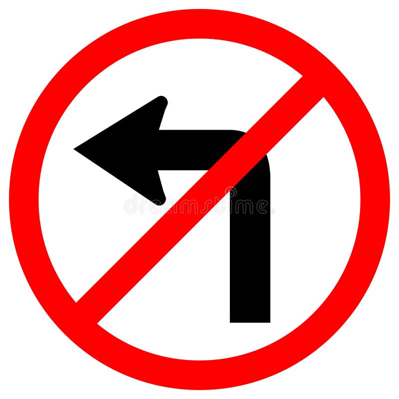 Turn Left Traffic Road Sign, Vector Illustration, Isolate on White ...