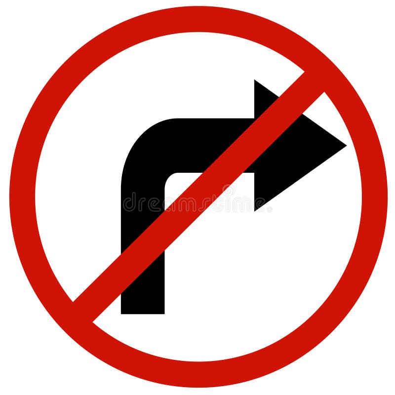 Do Not Turn Right Sign Board Stock Illustration - Illustration of ...