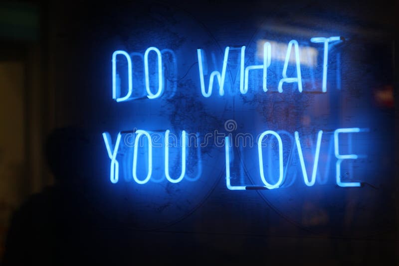 Do what you love neon lights
