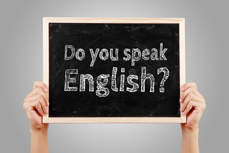 Why do you speak english