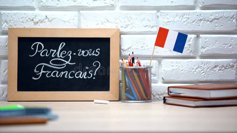 Do You Speak French Written on Board, France Flag Standing in Box ...
