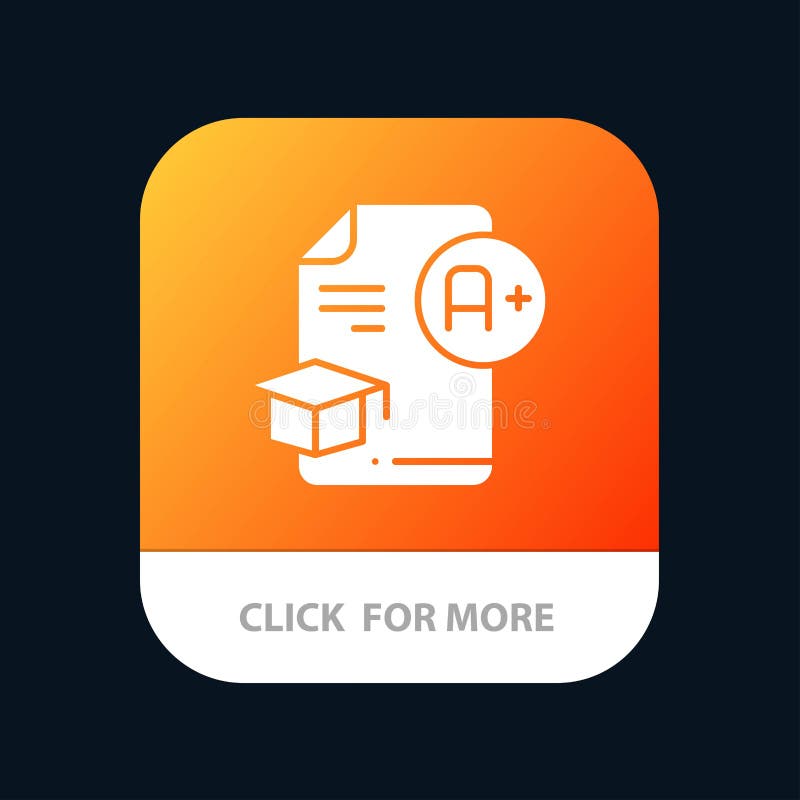 Document, Cap, Education, Graduation, a+ Mobile App Button. Android and