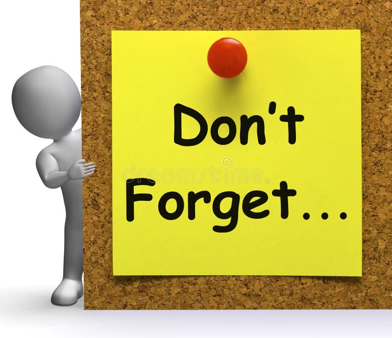 Don't Forget Note Means Important Remember Or Forgetting ...