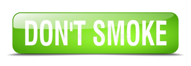 Don`t smoke green square realistic isolated web button stock illustration