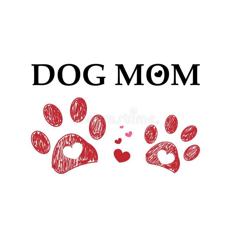 Doodle paw prints with red heart and dog mom text. Happy Mother`s day greeting card. Doodle paw prints with red heart and dog mom text. Happy Mother`s day greeting card