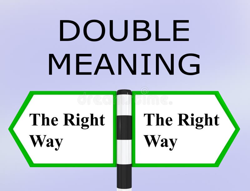 DOUBLE MEANING concept stock illustration. Illustration of