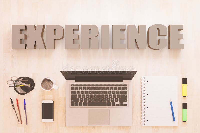 Experience - text concept with notebook computer, smartphone, notebook and pens on wooden desktop. 3D render illustration. Experience - text concept with notebook computer, smartphone, notebook and pens on wooden desktop. 3D render illustration.