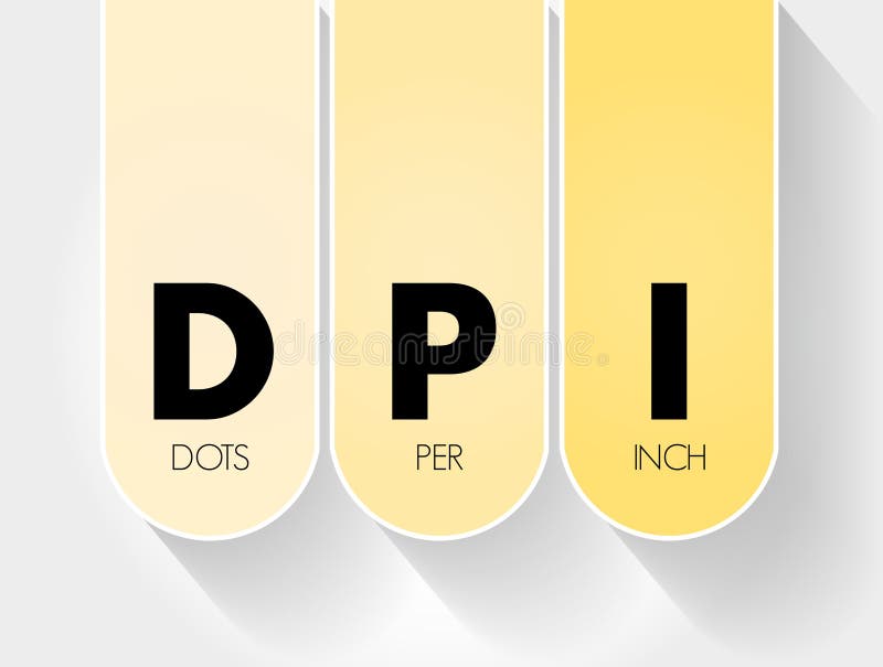 DPI Dots Per Inch is a Measure of Spatial Printing, Video or Image