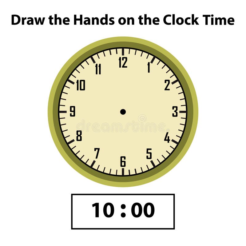 Draw Hands Analog Clock. What is the Time, Learning Clock, and Math