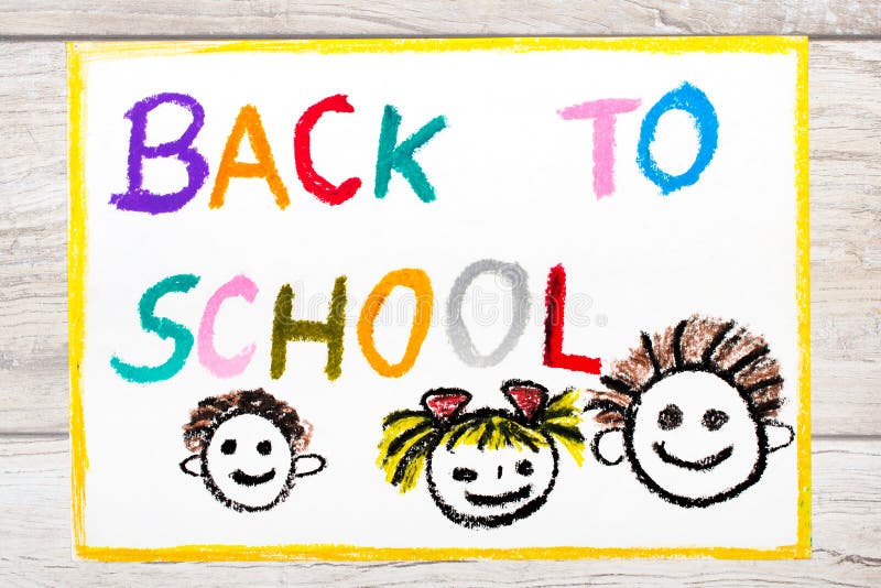 https://thumbs.dreamstime.com/b/drawing-word-back-to-school-happy-children-first-day-photo-colorful-103258783.jpg