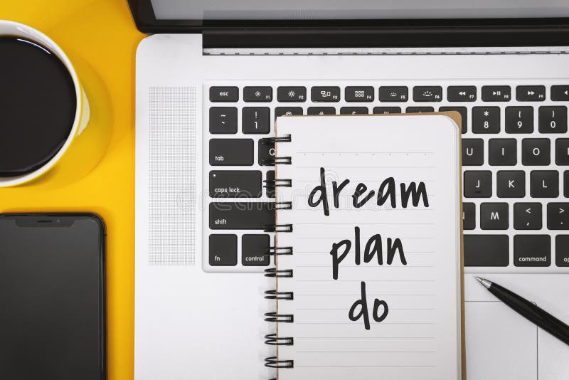Dream Plan Do Still Life Of Notebook On Work Desk Stock Photo