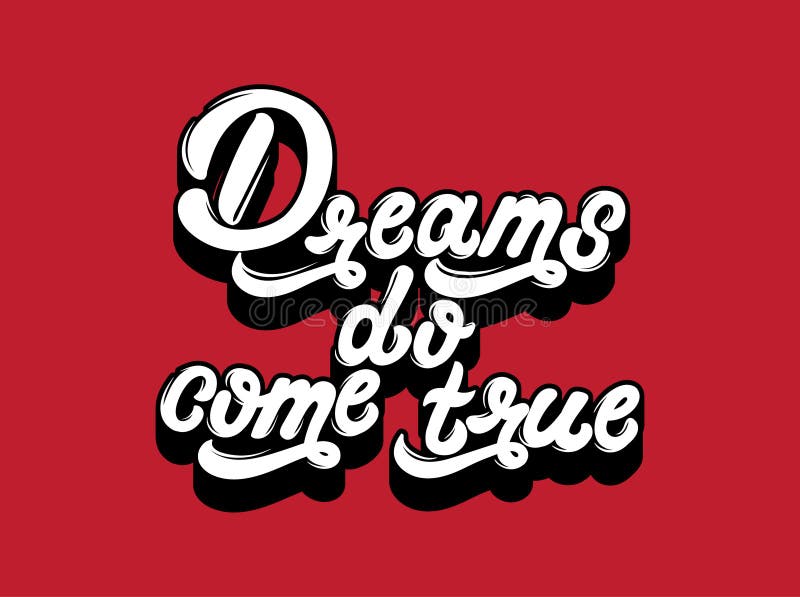 Dreams Do Come True Stock Illustrations 18 Dreams Do Come True Stock Illustrations Vectors Clipart Dreamstime