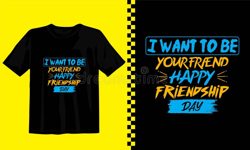 I Want To Be Your Friend Happy Friendship Day Graphic T shirt Design 140-urdu-proverbs-idioms-with-english-translation-urdu-muhavare