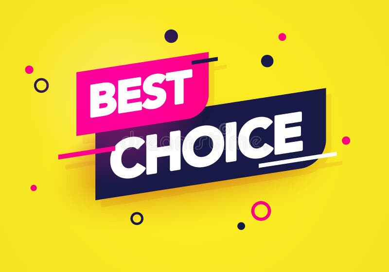 Vector Illustration Dynamic Label With Text Best Choice royalty free illustration