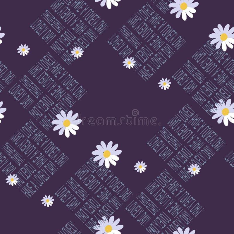 Druck für Gewebe mit Gänseblümchen und Text Nahtloses vektormuster stock abbildung Druck für Gewebe mit Gänseblümchen und Text Nahtloses vektormuster stock abbildung