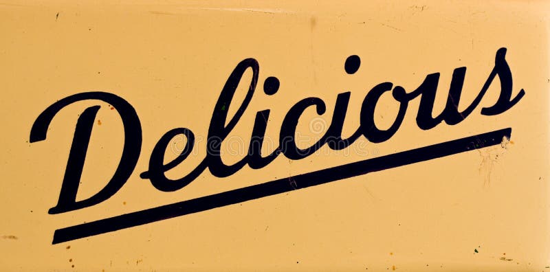 Old retro sign with the word delicious. Old retro sign with the word delicious