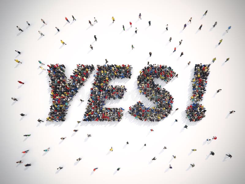 3D Rendering crowd of people united forming the word yes. 3D Rendering crowd of people united forming the word yes