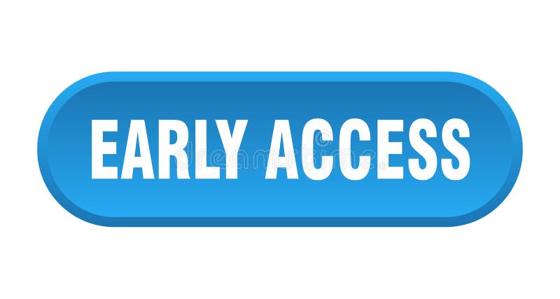 Early access button. rounded sign on white background stock illustration