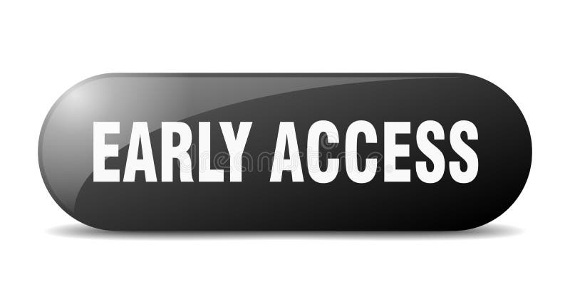 Early access button. sticker. banner. rounded glass sign vector illustration