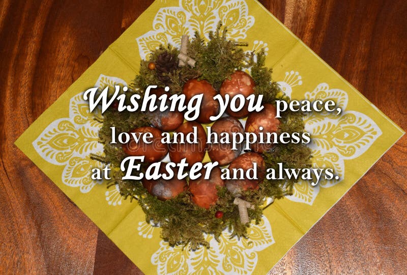 Easter Eggs and a Text `Wishing You Peace, Love and Happiness at Easter