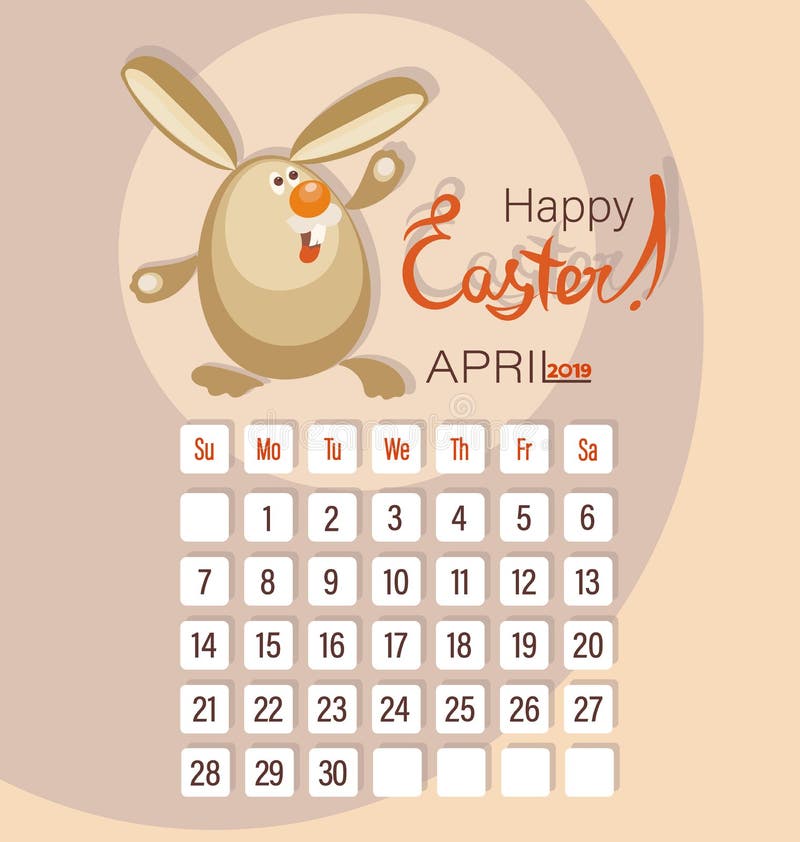 Easter Rabbit And Calendar For The Month Of April Stock Vector