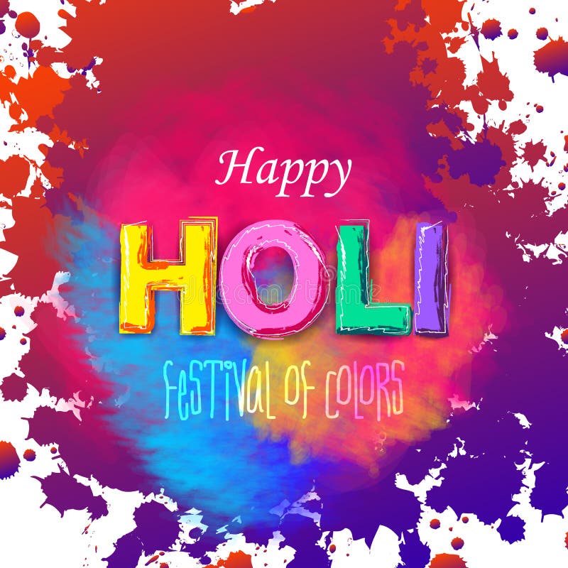 Colorful Happy Hoil Party Background for Festival of Colors in India ...