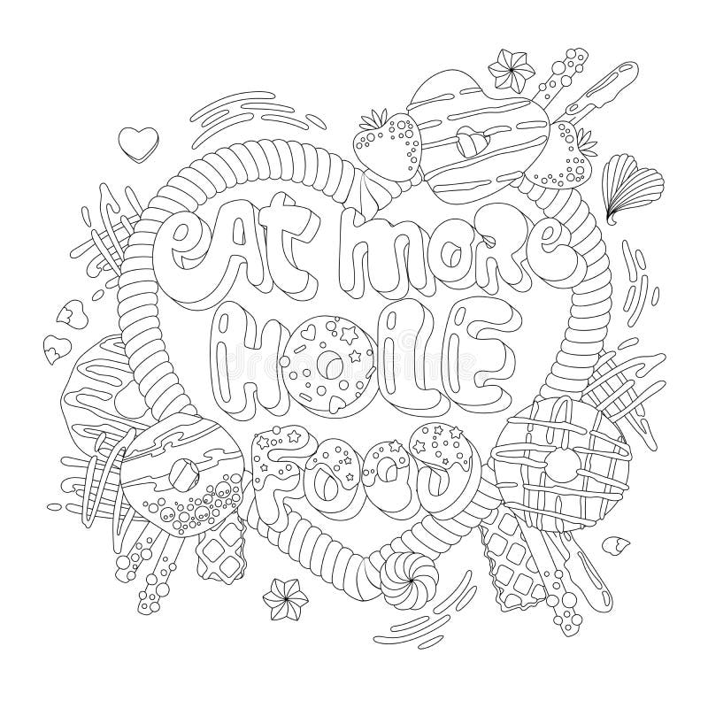 Download Eat More Hole Food - Adult Coloring Page Illustration With Funny Pun Lettering Phrase. Donuts ...