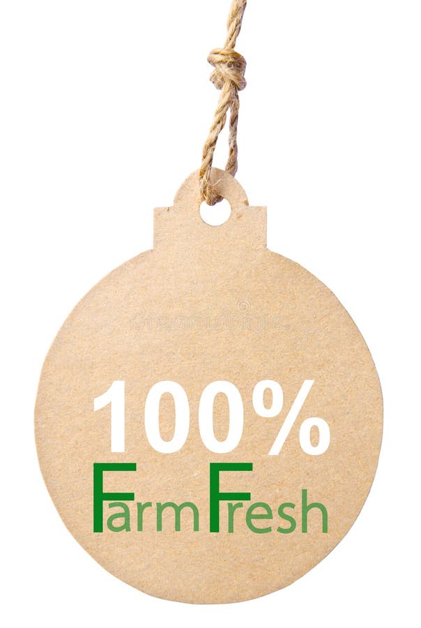 Eco friendly tag, 100% farm fresh. Clipping path. Eco friendly tag, 100% farm fresh. Clipping path