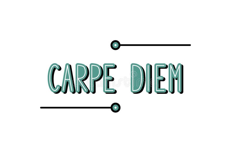 Ejemplo del vector - carpe diem - agarrar el día libre illustration Ejemplo del vector - carpe diem - agarrar el día libre illustration
