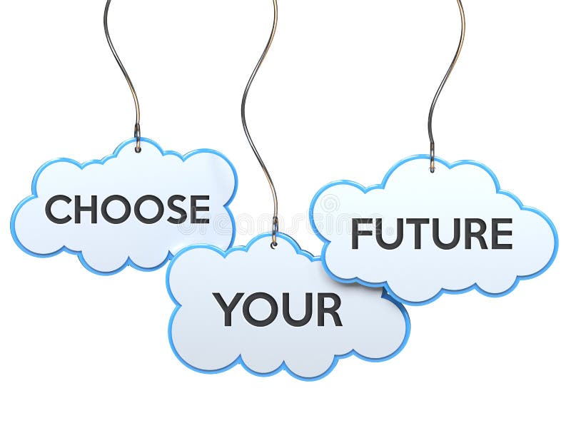 Choose your future text on hanging cloud banner , 3d rendered. Choose your future text on hanging cloud banner , 3d rendered