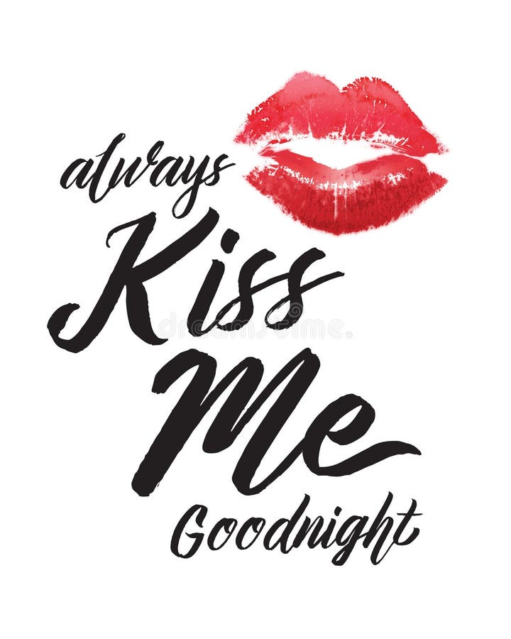 Always Kiss Me Goodnight Typographic Art Print with Red Lips Illustration. Always Kiss Me Goodnight Typographic Art Print with Red Lips Illustration