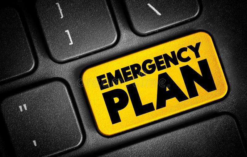 Emergency Plan Specifies Procedures for Handling Sudden or Unexpected