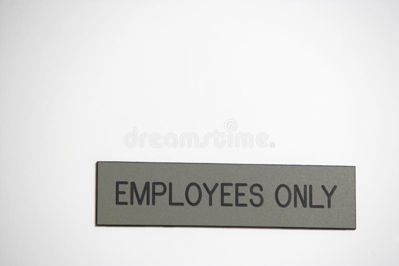 Employees Only Sign