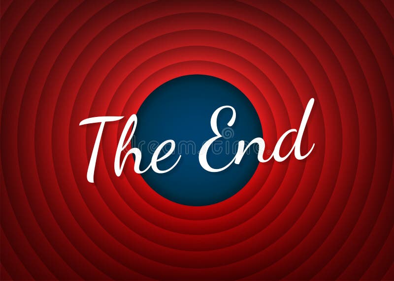The End Handwrite Title on Red Round Background. Old Movie Circle Ending  Screen Stock Vector - Illustration of cast, calligraphy: 166099001