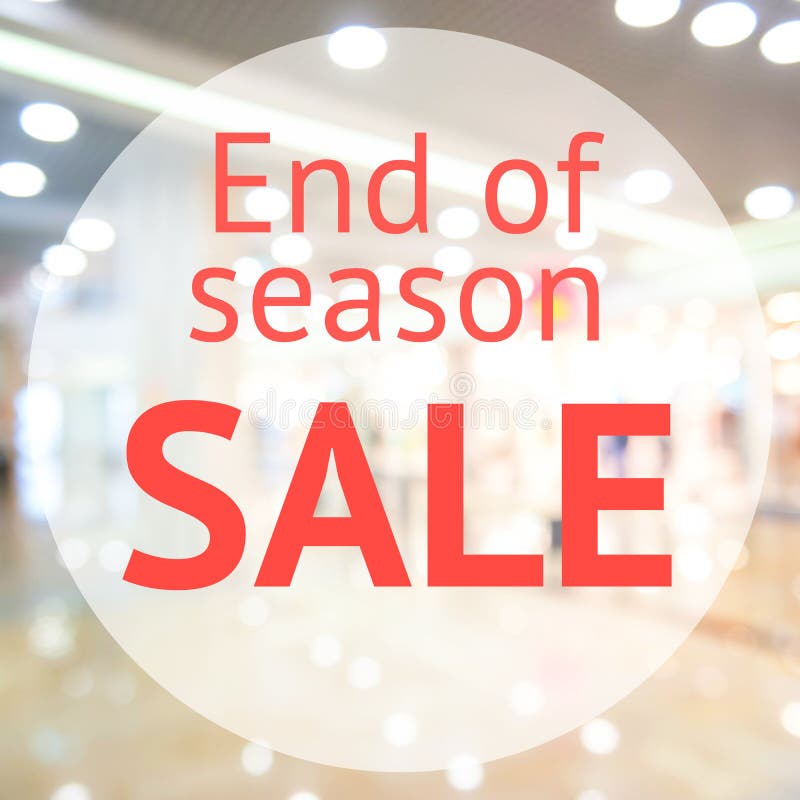 End of season sale sign stock image. Image of sale, advertising 82398879