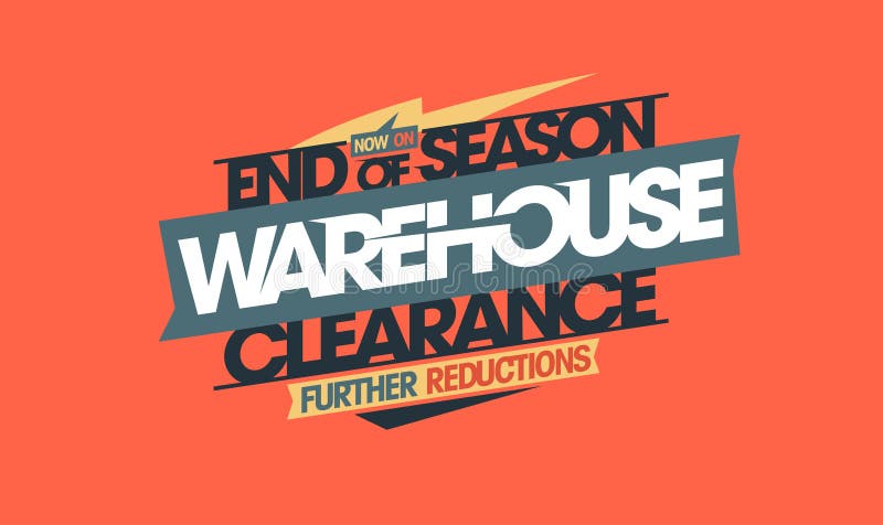 Warehouse Clearance Sale Stock Illustrations – 253 Warehouse Clearance Sale  Stock Illustrations, Vectors & Clipart - Dreamstime