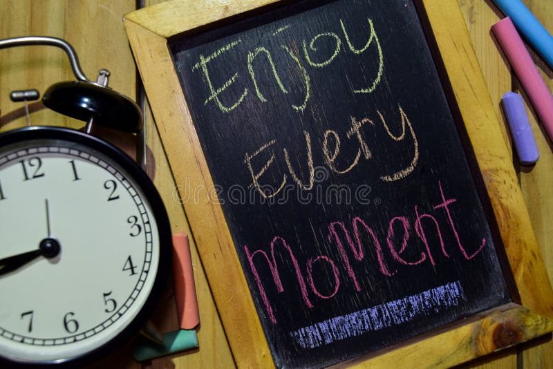 Best Enjoy Every Moment Royalty-Free Images, Stock Photos & Pictures