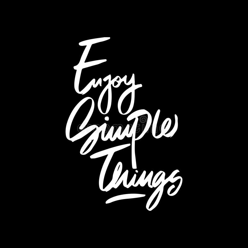 Enjoy Simple Things, Motivational Typography Quote Design royalty free illustration
