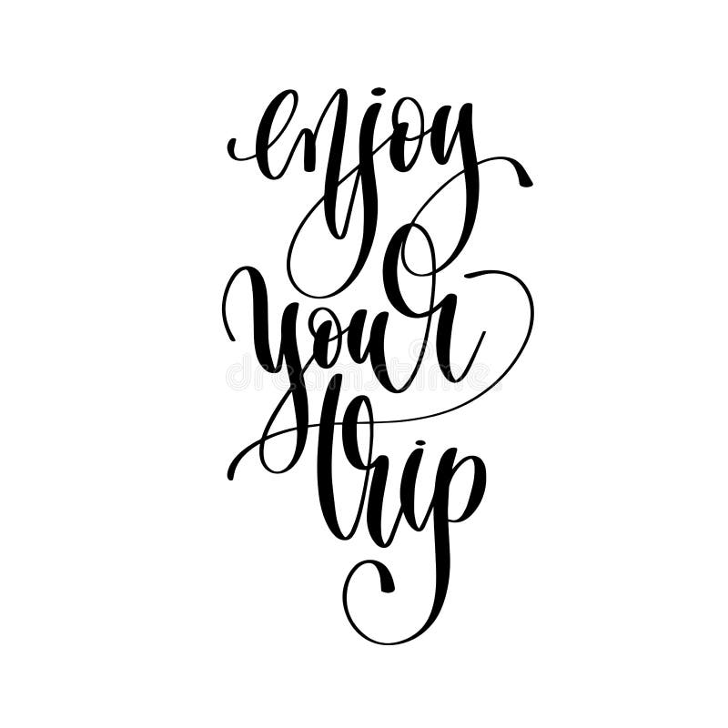 Enjoy Your Holiday Black and White Hand Lettering Inscription Stock ...